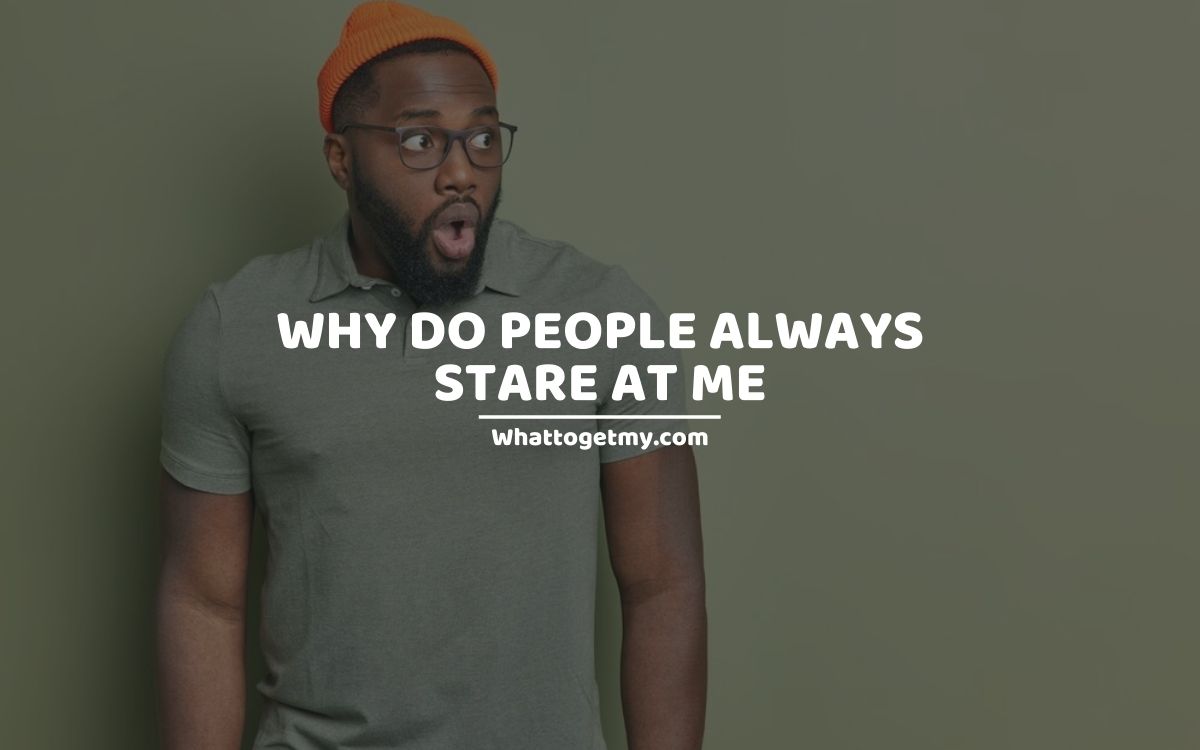 Understanding Why People Stare: Psychology and Social Dynamics